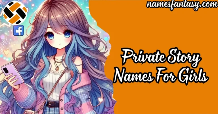 private story names for girls
